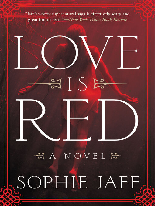 Title details for Love Is Red by Sophie Jaff - Available